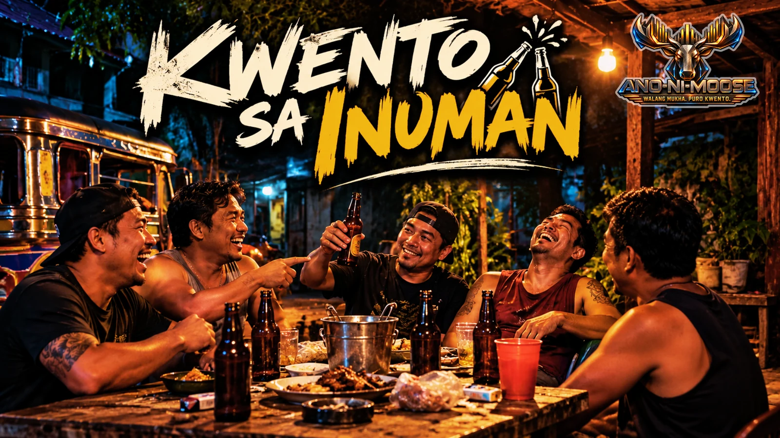 Five friends around an outdoor table beneath KWENTO SA INUMAN lettering and the ANO-NI-MOOSE emblem.